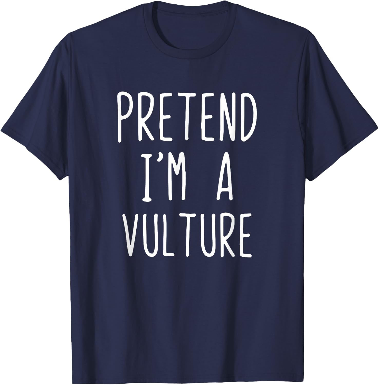 Pretend I'm A Vulture Costume Halloween Lazy Adult Kids T-Shirt - T-Shirt | Navy