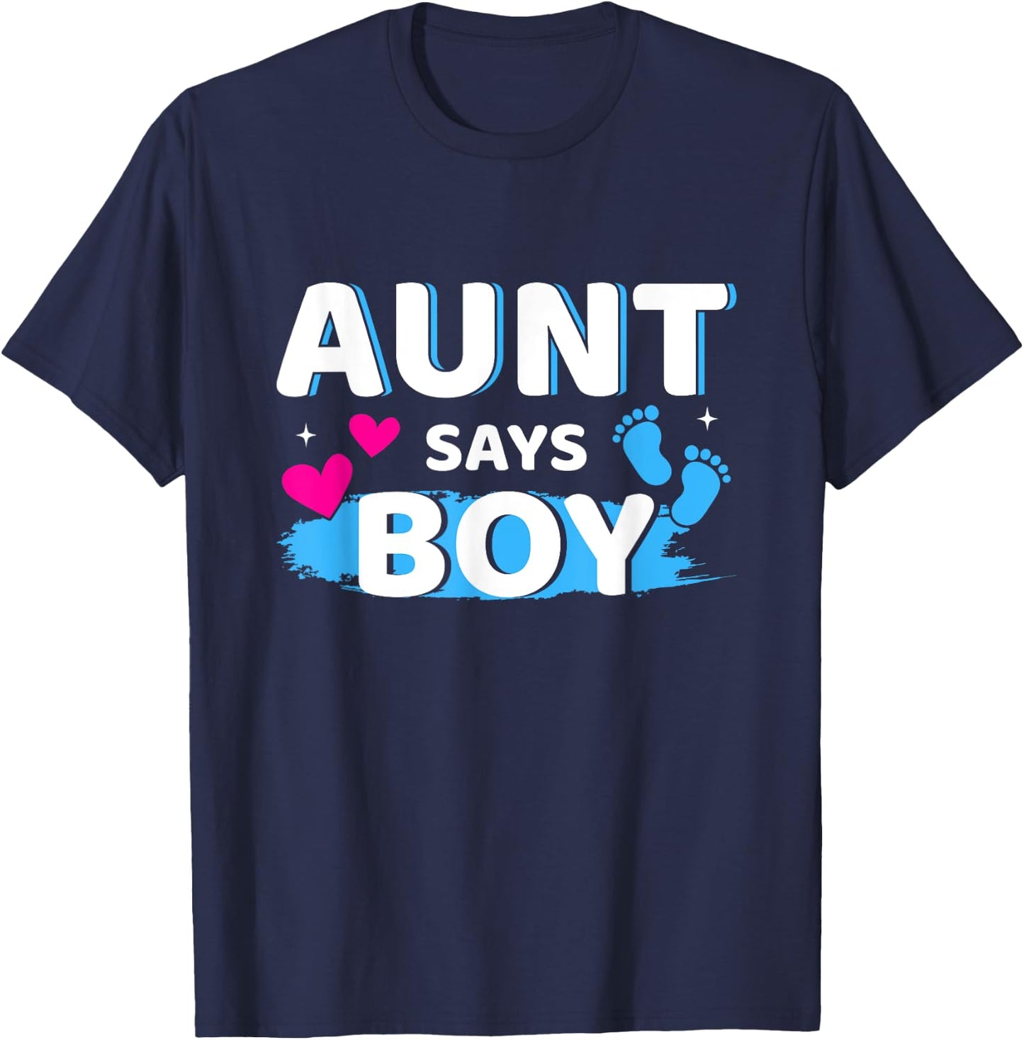 Gender reveal aunt says boy matching family baby party T-Shirt - T-Shirt | Navy