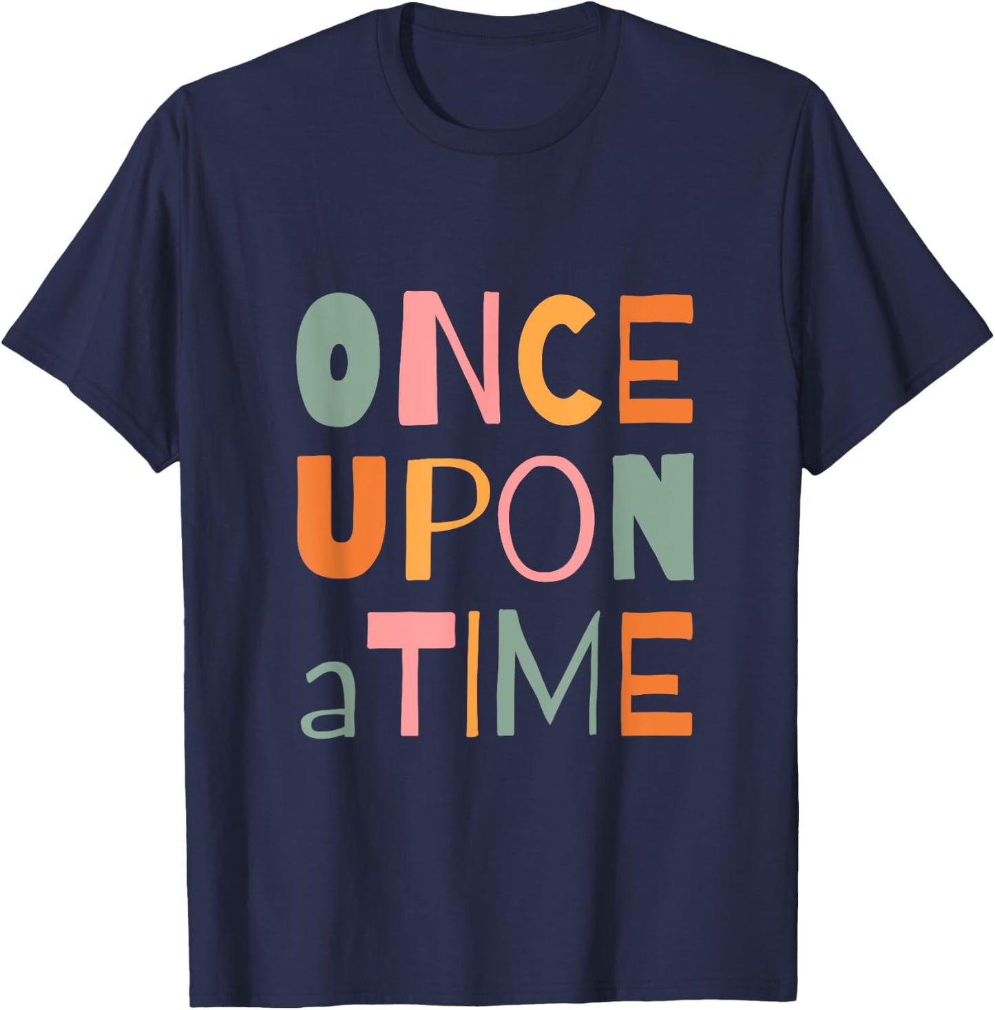 Once Upon A Time Storyteller Storytime Library Event Reading T-Shirt - T-Shirt | Navy