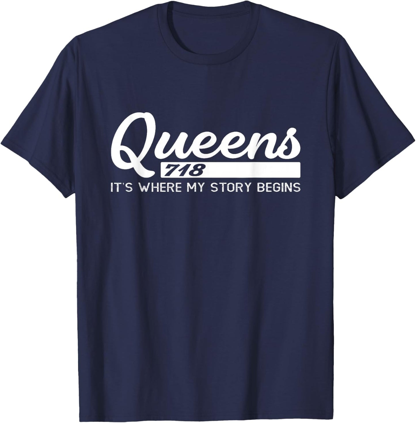 Queens NYC Shirts Men, Women Kids Its Where My Story Begins T-Shirt - T-Shirt | Navy