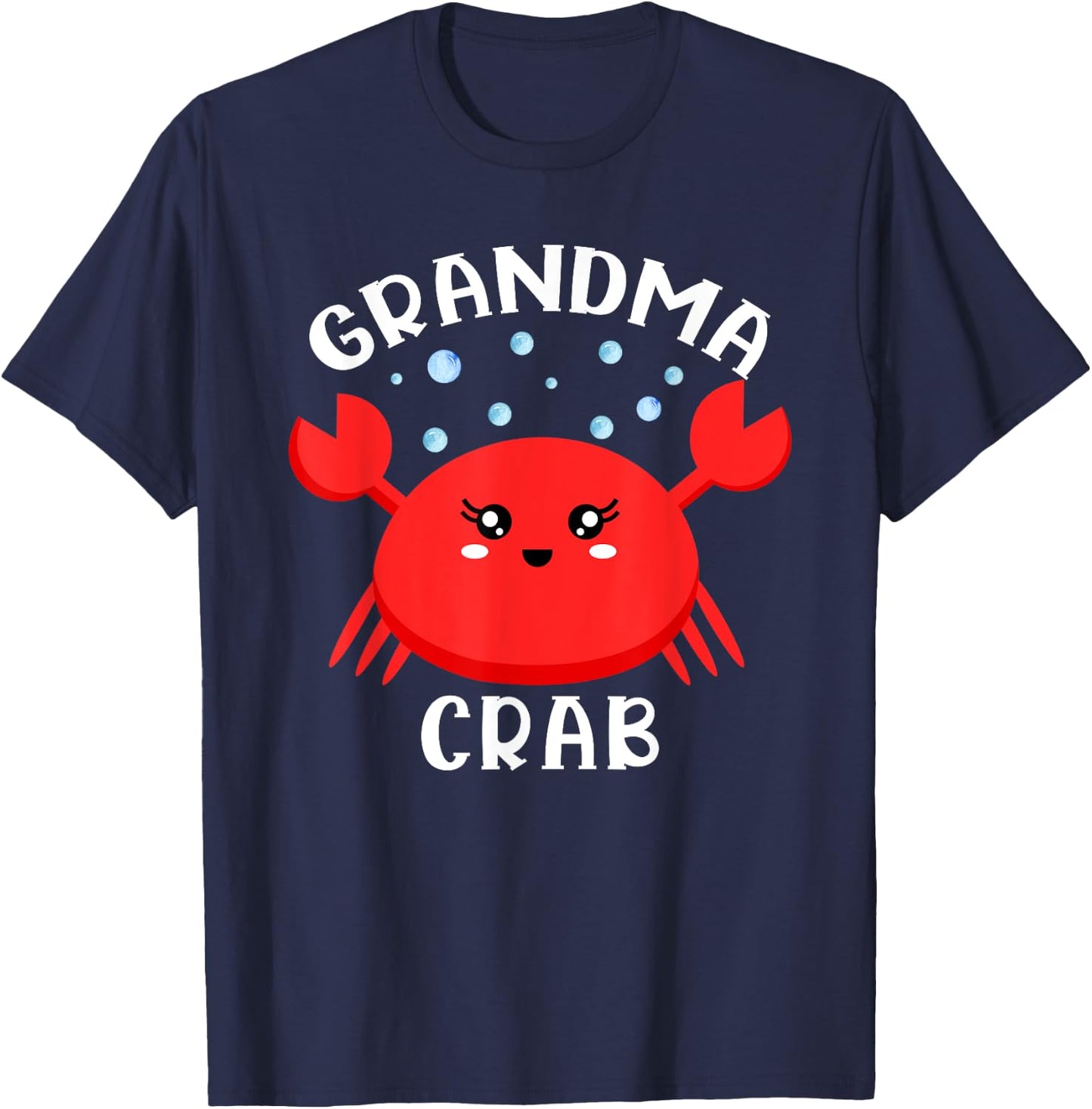 Grandma Crab Ocean Animal Crab Zodiac Funny Announcement T-Shirt - T-Shirt | Navy