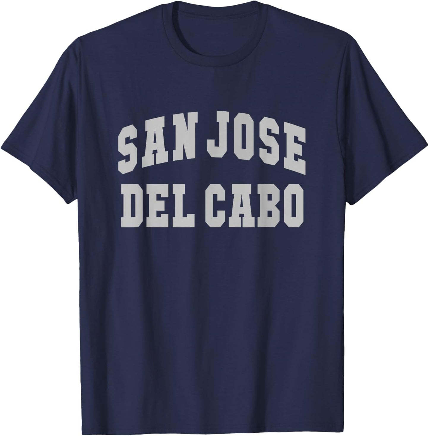 Sporty SAN JOSE DEL CABO Spring Break Gym Vacation Athletics T-Shirt - T-Shirt | Navy