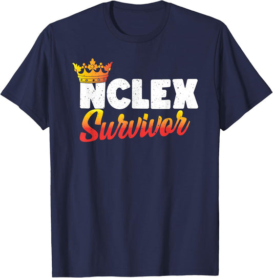NCLEX Survivor - Funny Nursing Students Nurse Graduation T-Shirt - T-Shirt | Navy