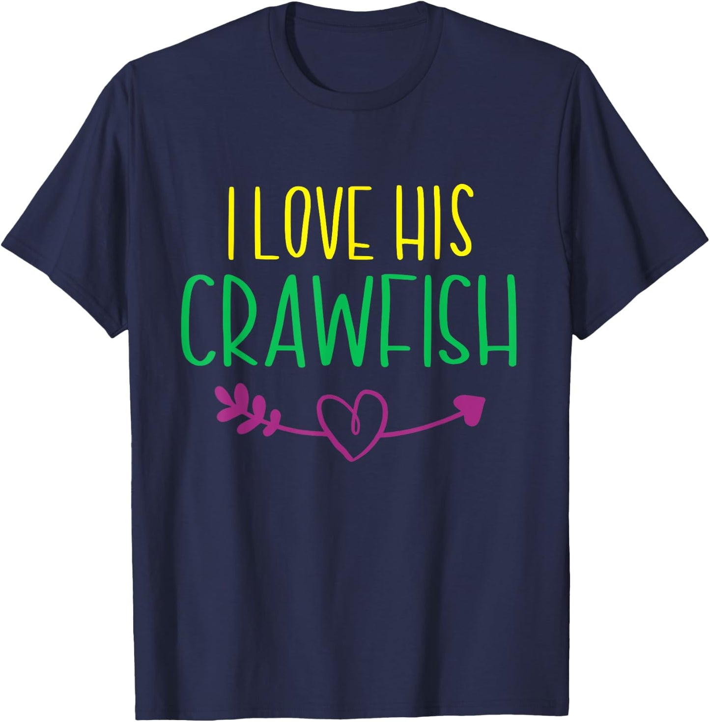 I Love His Crawfish Mardi Gras Funny Masquerade Party Couple T-Shirt - T-Shirt | Navy