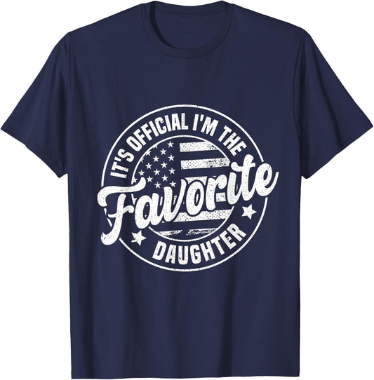 It's Official I'm The Favorite Daughter - Adults - Black - Small - Short Sleeve - - Novelty - Retro - Vintage T-Shirt - T-Shirt | Navy