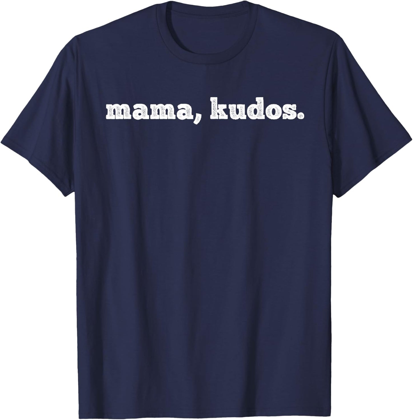 Mama Kudos For Spilling Plane Jane Drag Gay Quotes Meme T-Shirt - T-Shirt | Navy