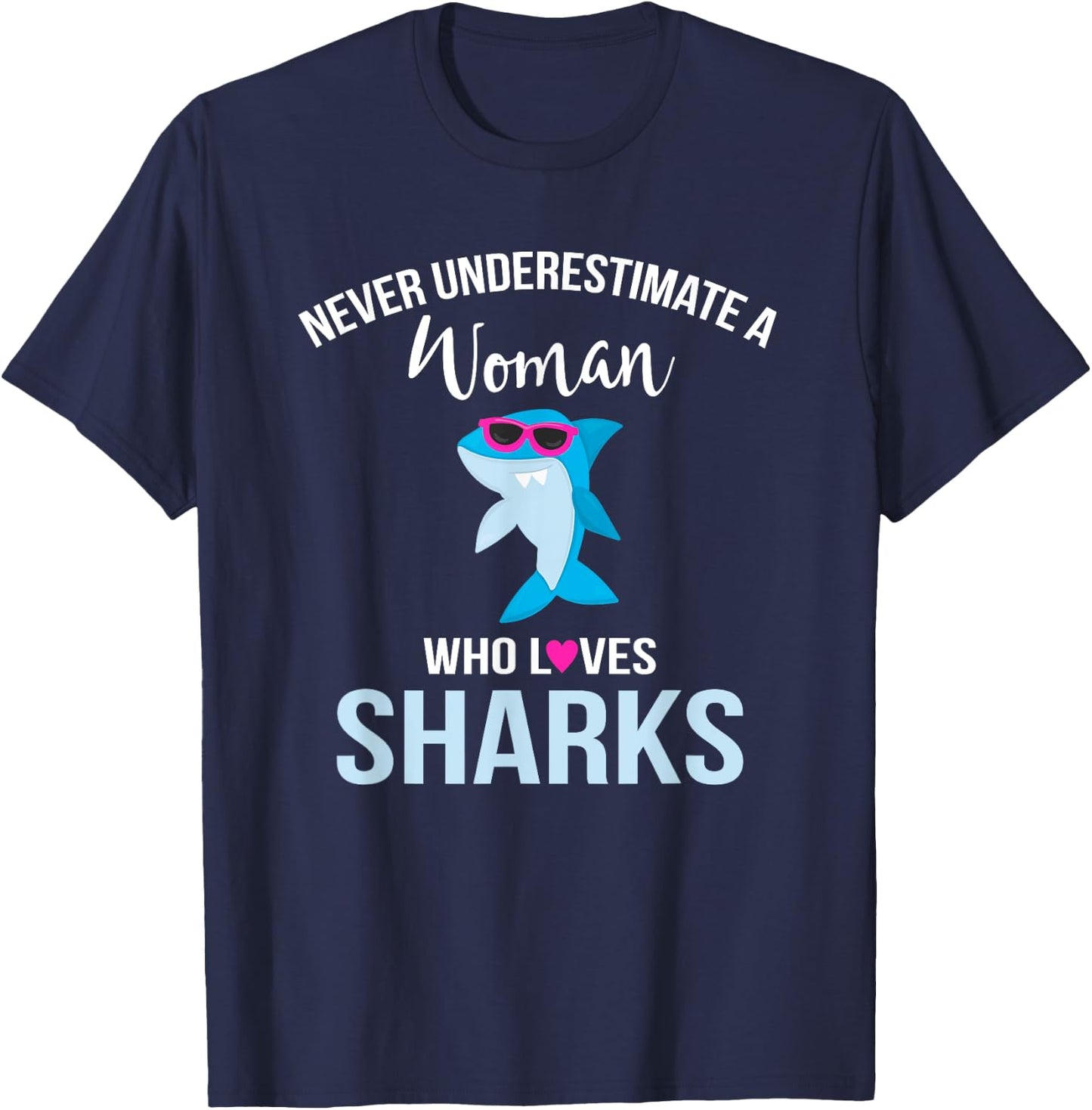 Shark Shirt Women Funny Shark Lover Graphic for Adult T-Shirt - T-Shirt | Navy