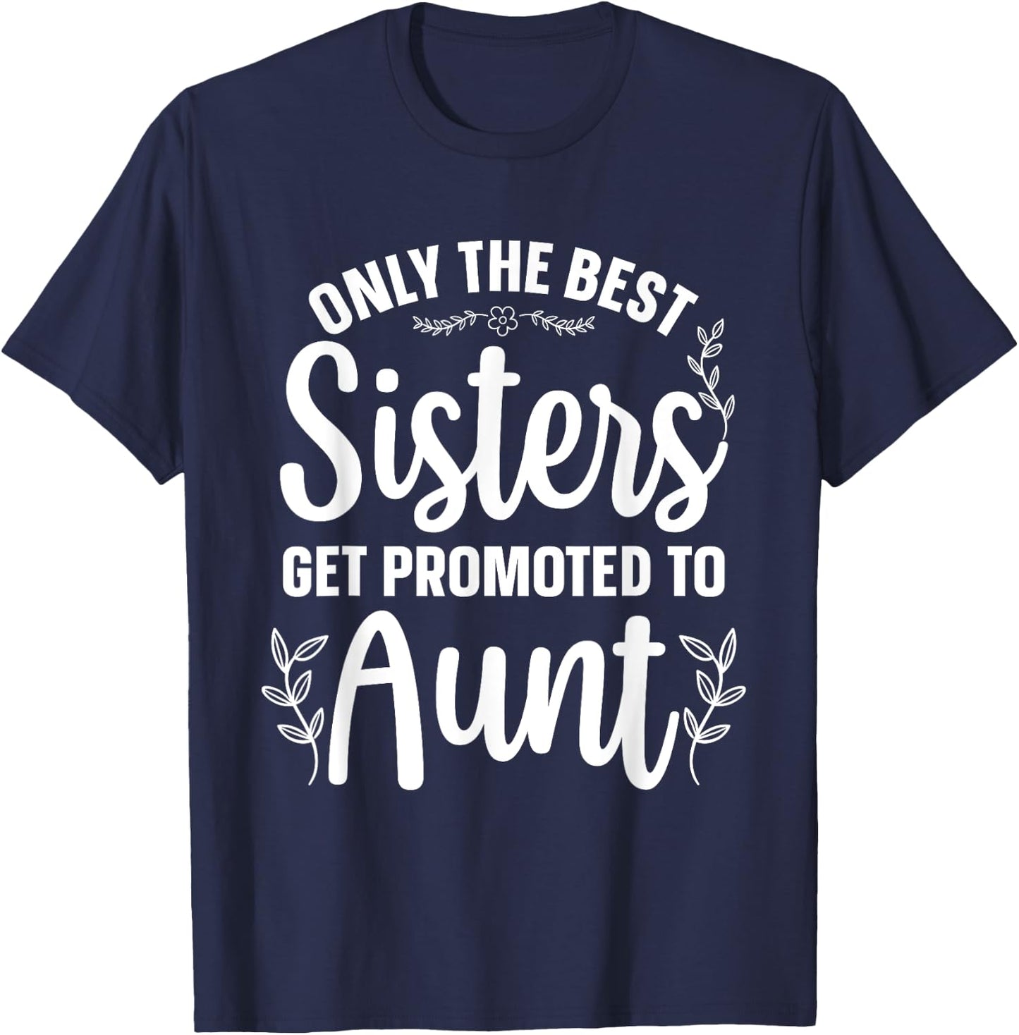 Best Aunt Art Sister Proud Aunt First Time Auntie T-Shirt - T-Shirt | Navy