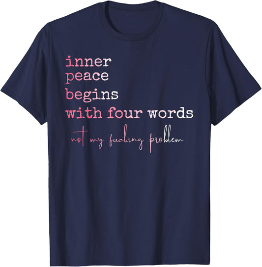 Funny Inner Peace Stars With Four Words T-Shirt - T-Shirt | Navy