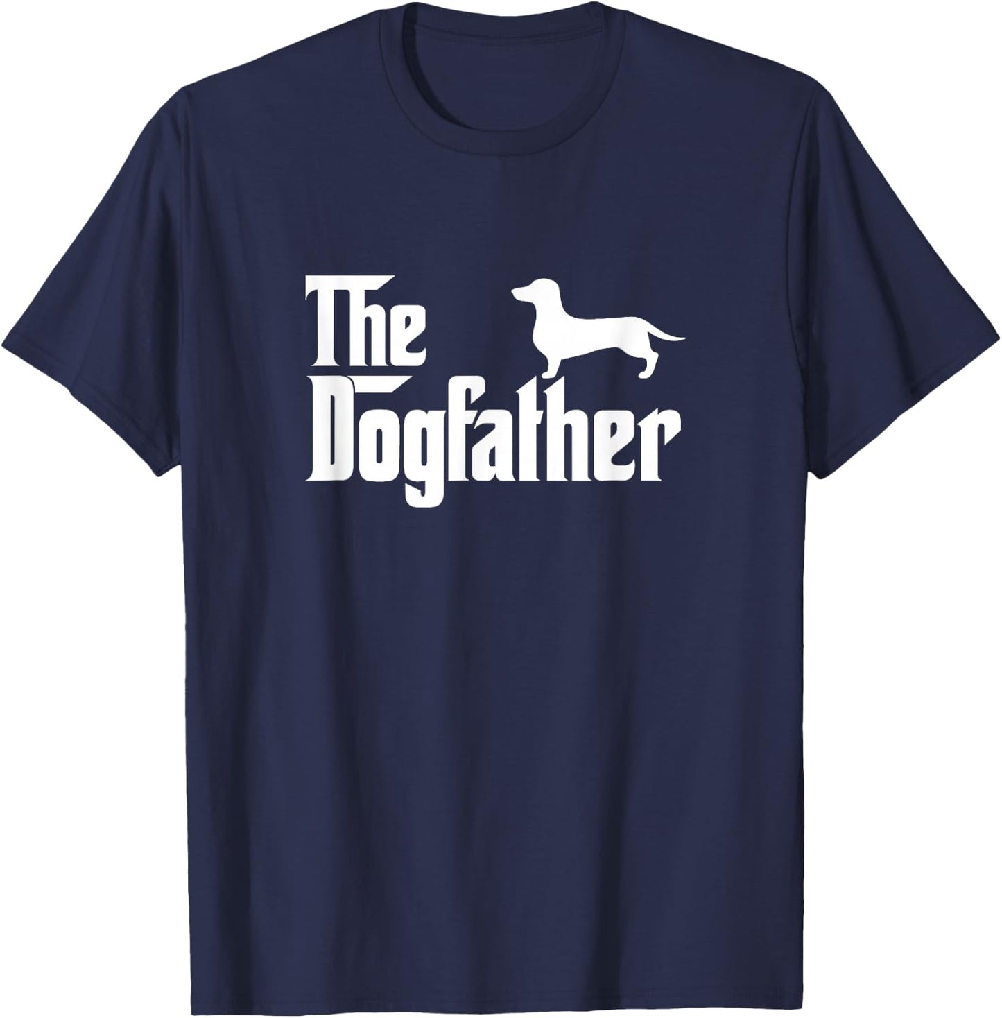 Dachshund - The Dogfather Dog Dad Papa T-Shirt - T-Shirt | Navy