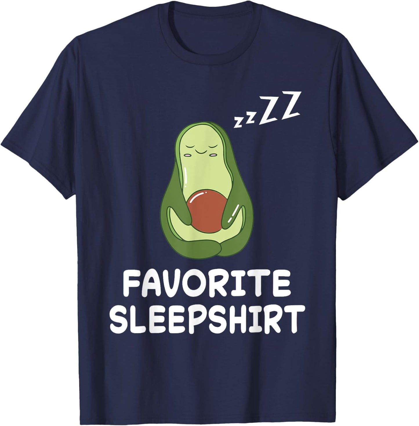 Avocado Avocados Nap Sleeping Sleep Pajama Nightgown T-Shirt - T-Shirt | Navy