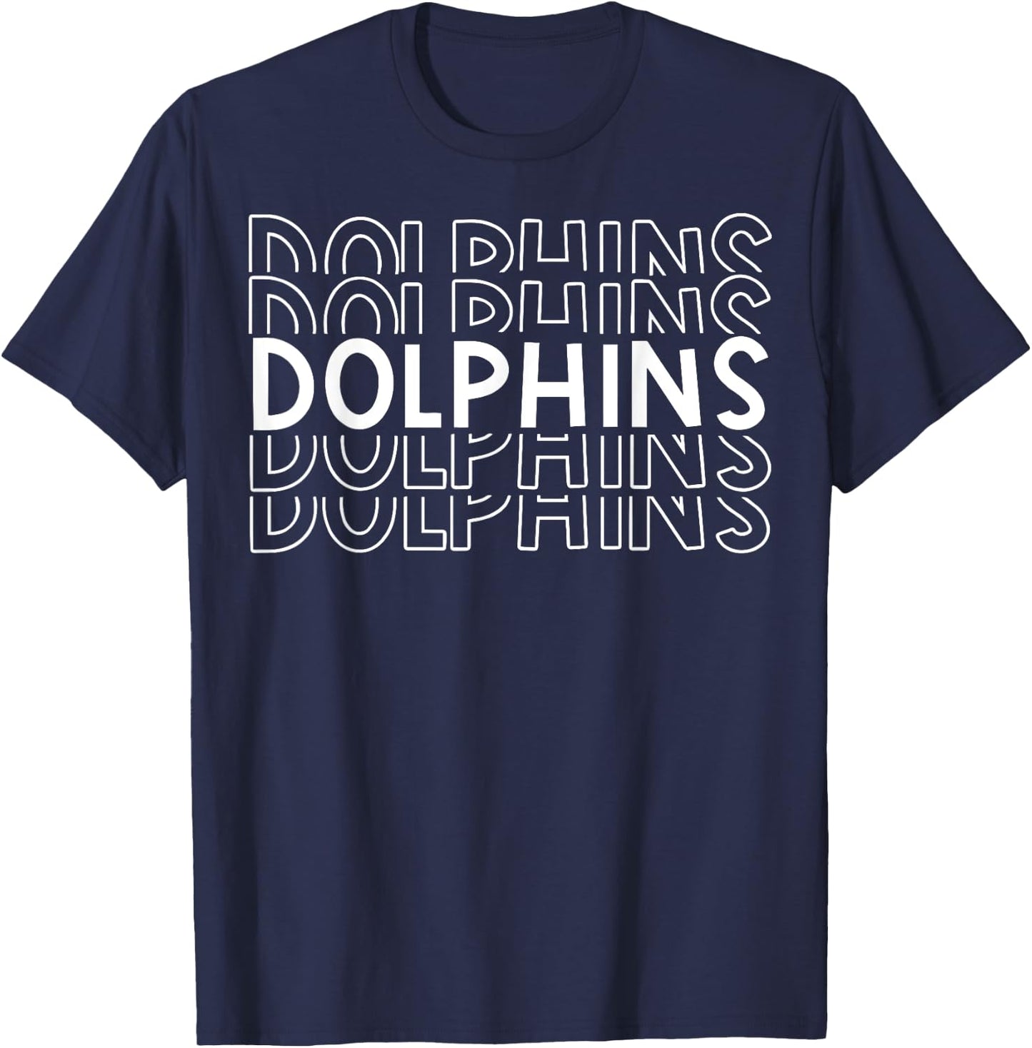 Dolphins School Sports Team Mascot Town Go College Athlete T-Shirt - T-Shirt | Navy
