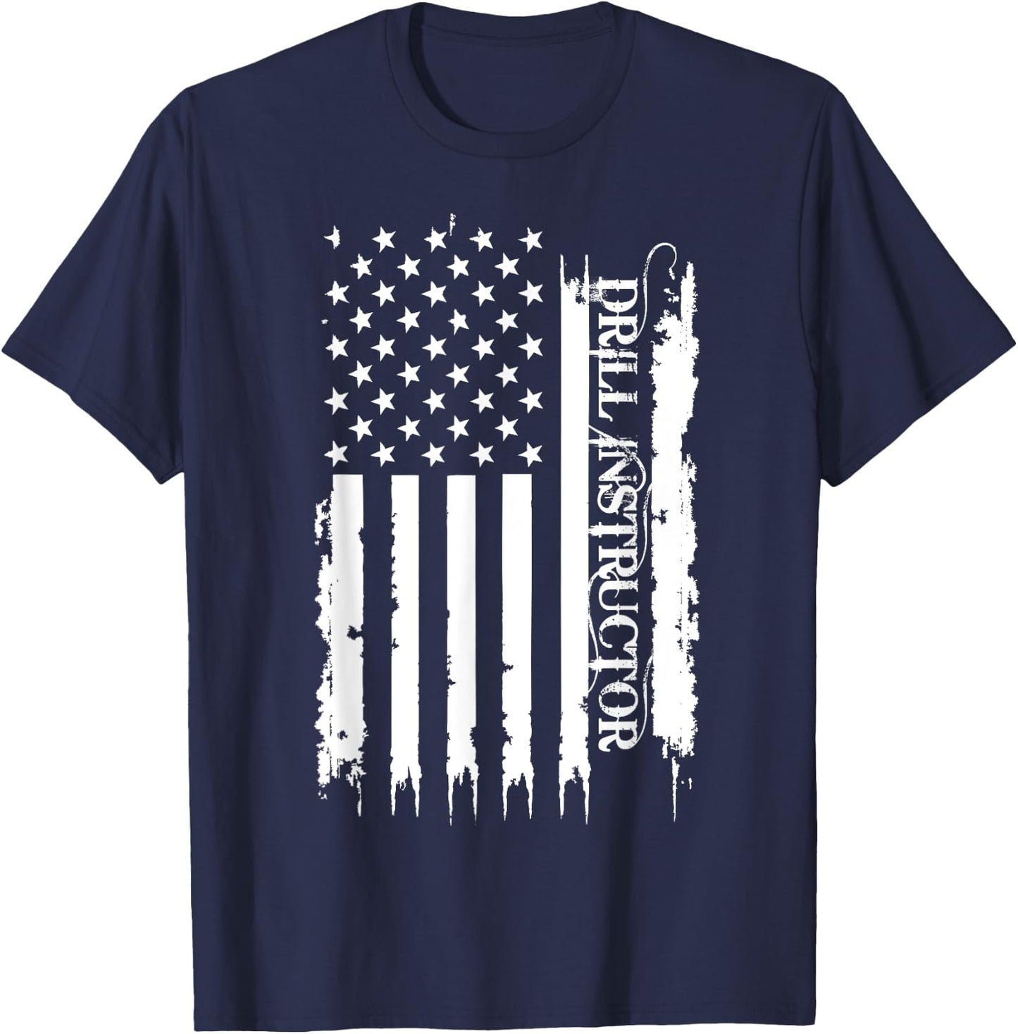 Drill Instructor United States Distressed w US Flag T-Shirt - T-Shirt | Navy