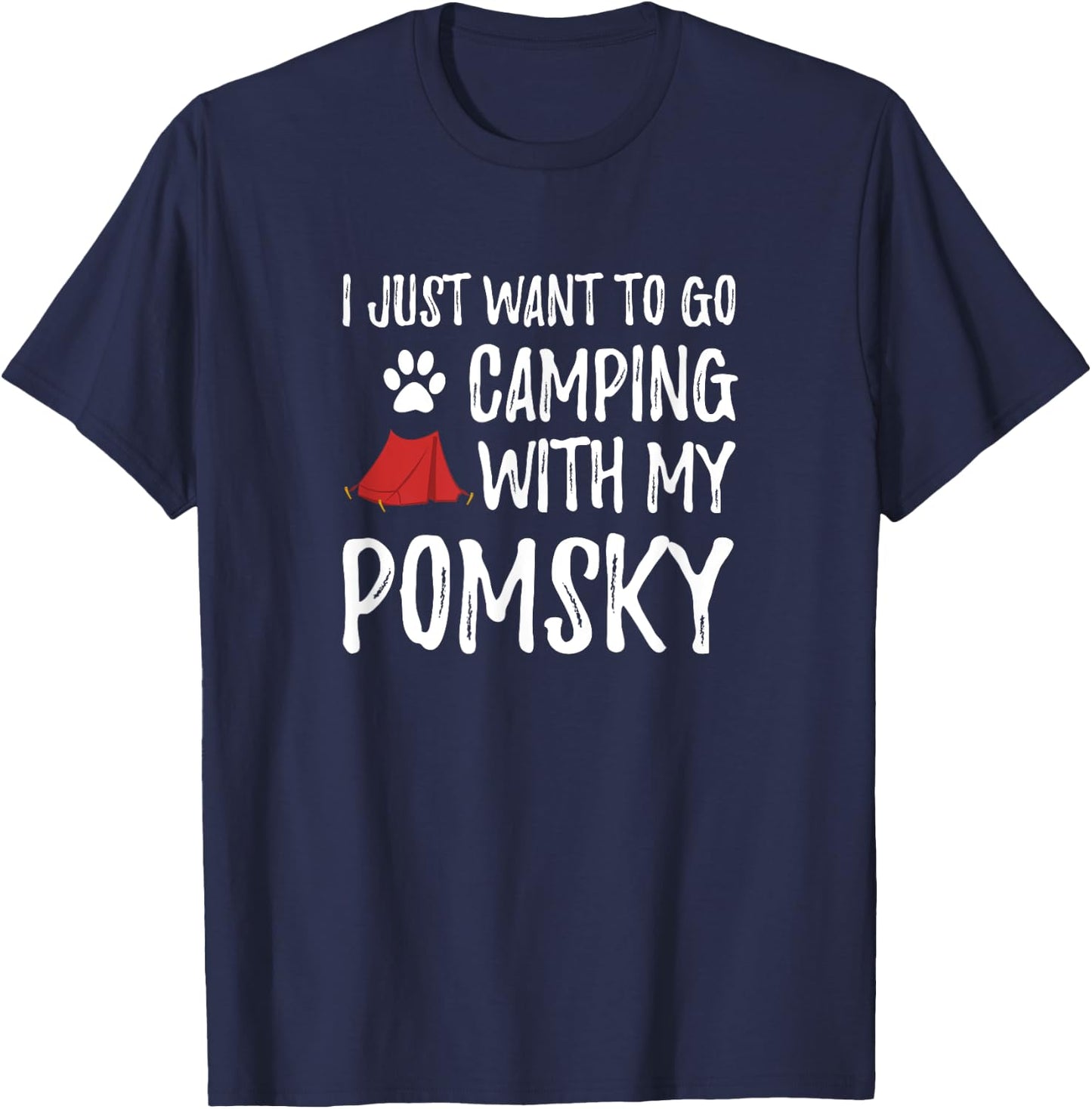 Camping Pomsky Shirt for Funny Dog Mom or Dog Dad Camper Men Women Kids T-Shirt - T-Shirt | Navy