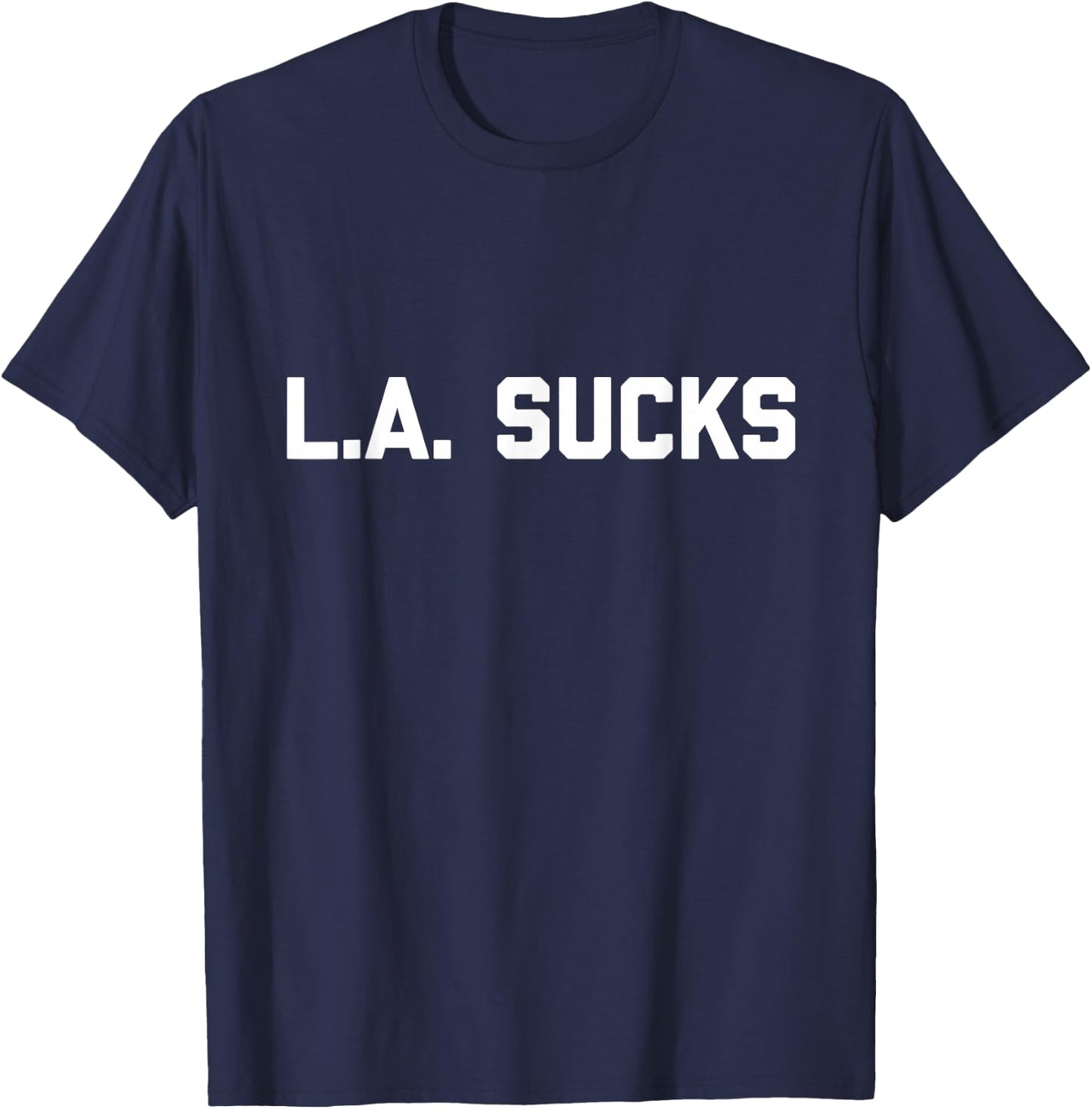 L.A. Sucks T-Shirt - T-Shirt | Navy