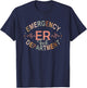 Emergency Department Nurse Tech Emergency Room Tech Back Of T-Shirt - T-Shirt | Navy