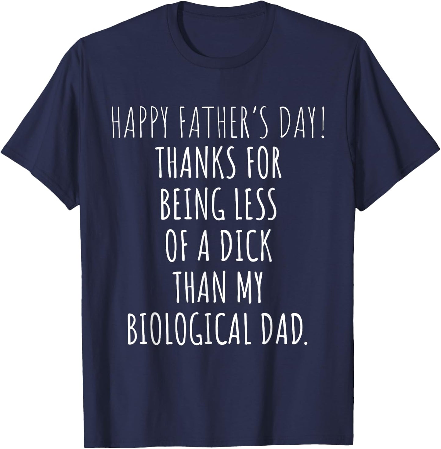 Funny Step-Dad Father's Day Gift Bonus Papa T-Shirt - T-Shirt | Navy