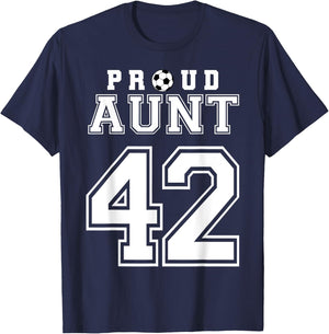 Number 42 Custom Proud Soccer Futbol Aunt Personalized T-Shirt - T-Shirt | Navy