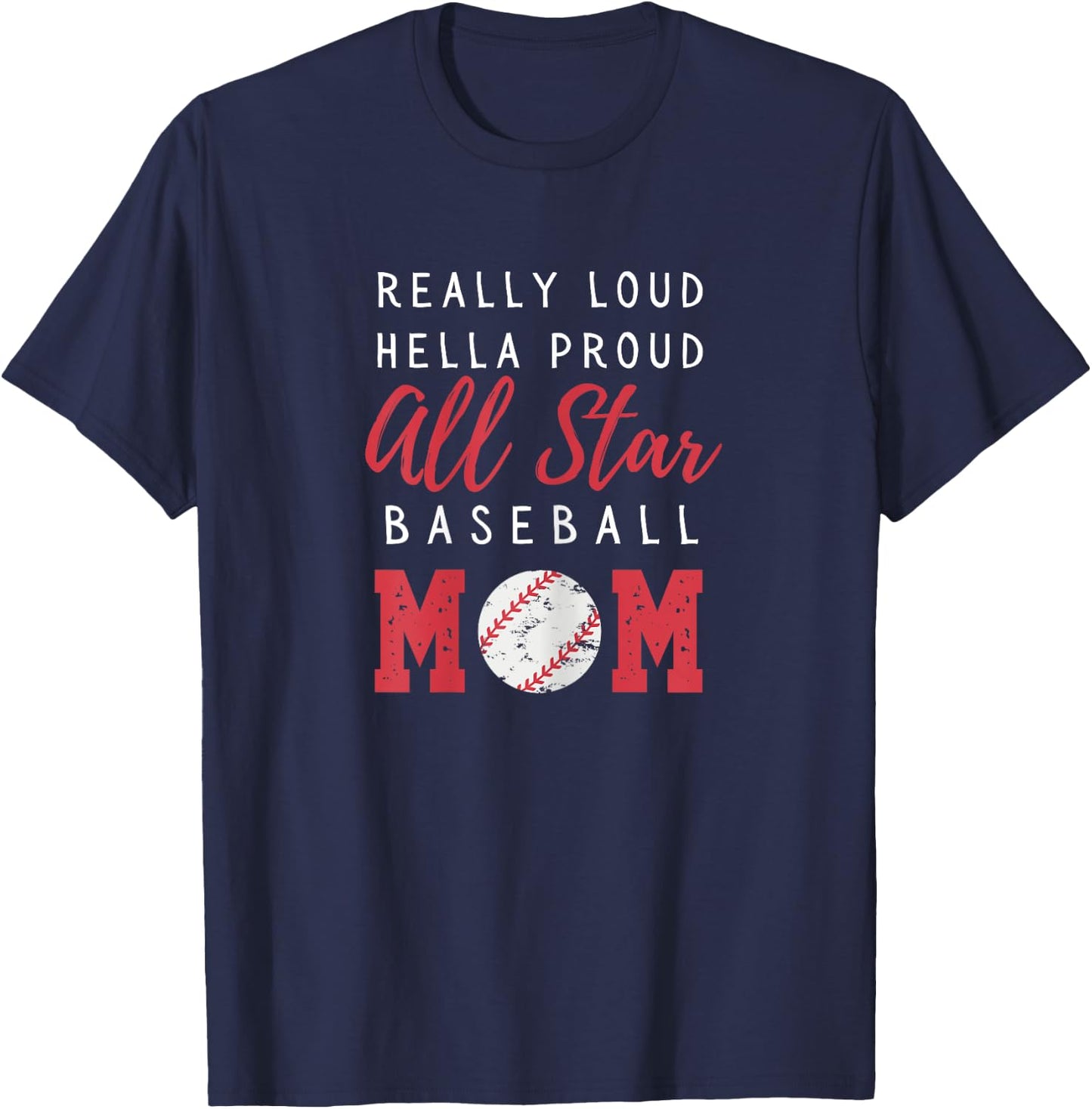 All Star Baseball Shirt for Moms Game Day Apparel Loud Proud T-Shirt - T-Shirt | Navy