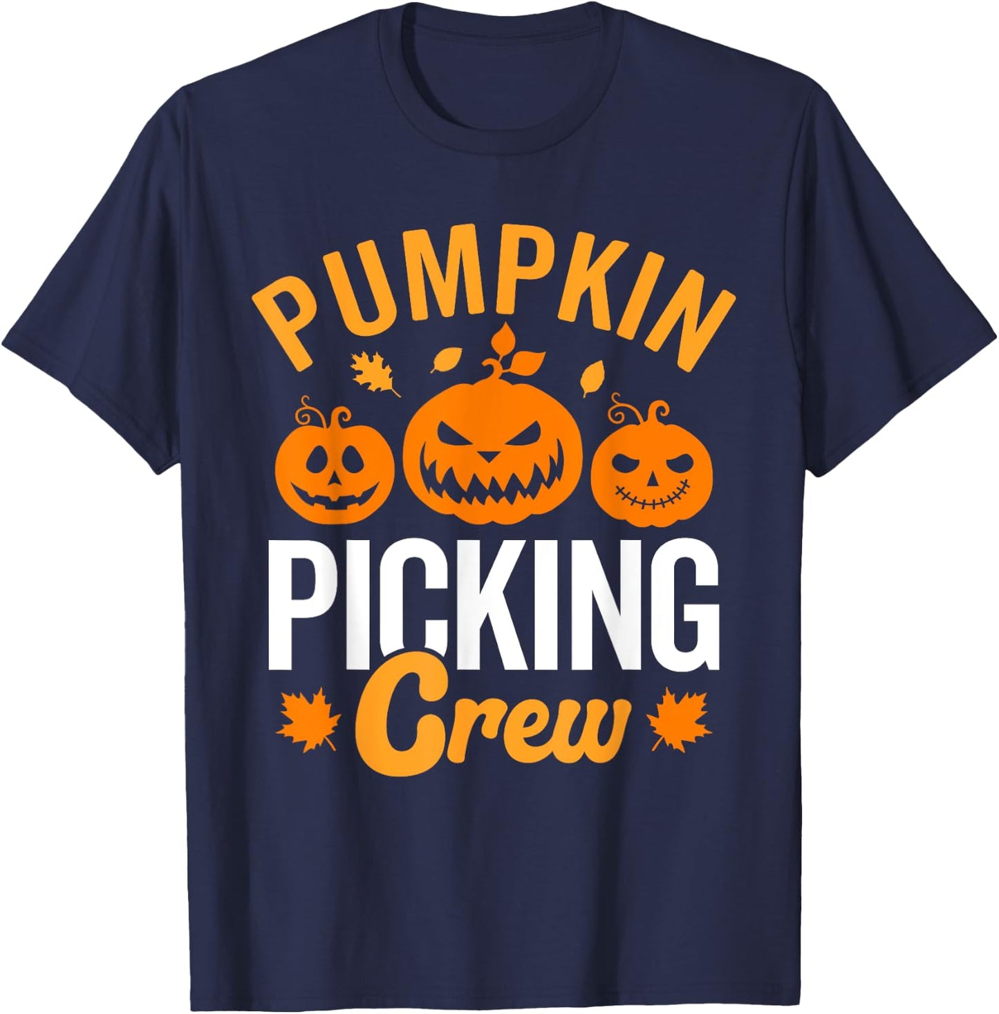 Pumpkin picking crew, family matching pumpkin patch autumn T-Shirt - T-Shirt | Navy