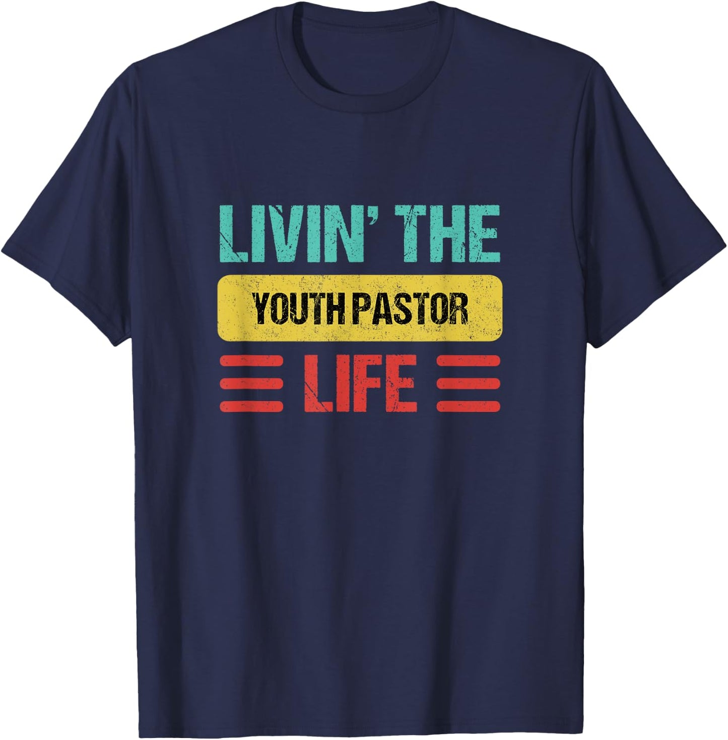 Youth Pastor T-Shirt - T-Shirt | Navy