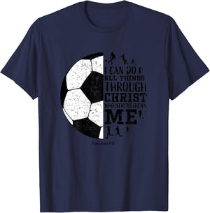 Soccer Shirts Teen Girls Women Youth Gifts Philippians 4 13 T-Shirt - T-Shirt | Navy