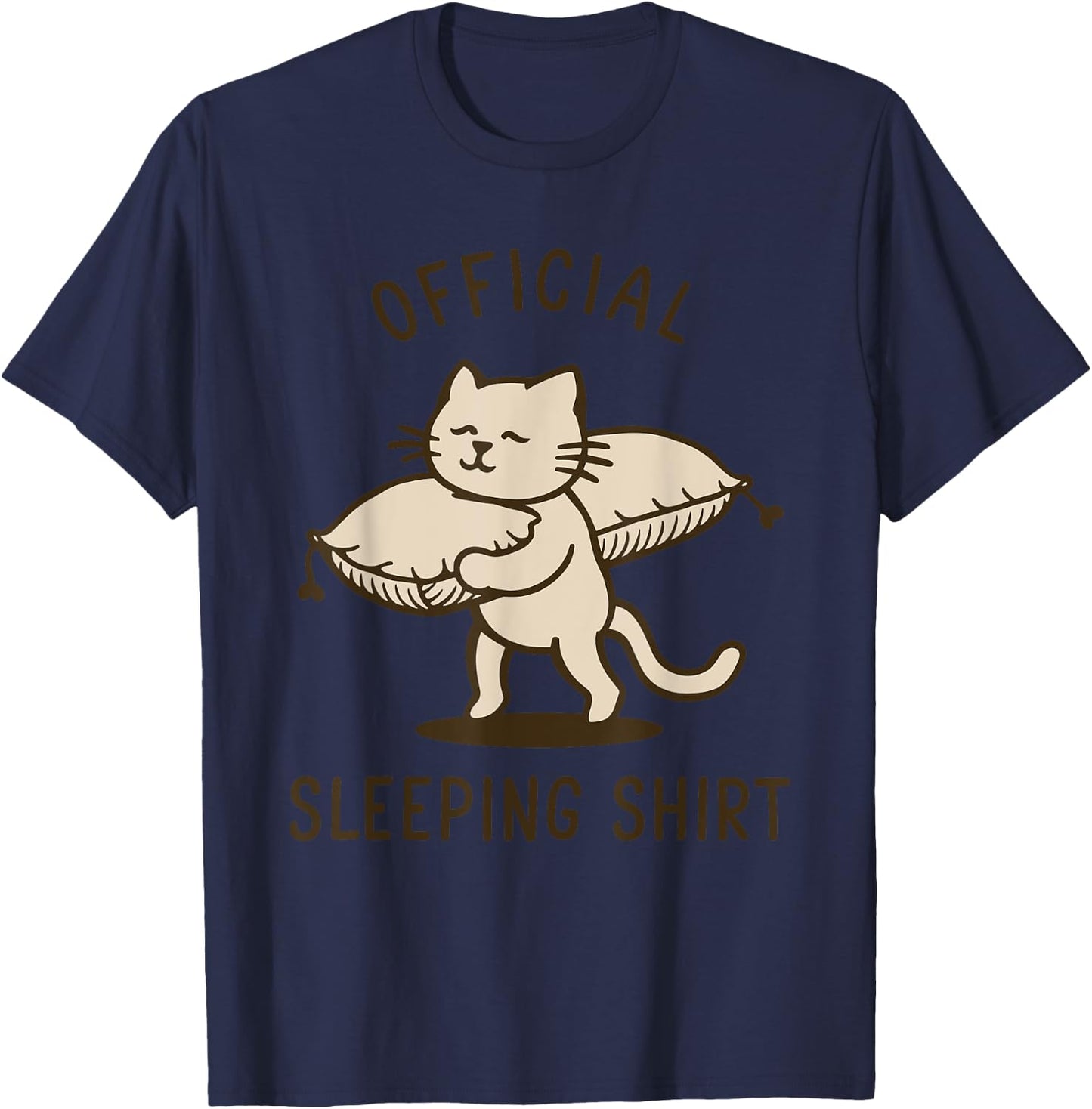 Official Sleep Shirt Cat Funny Men Women T-Shirt - T-Shirt | Navy