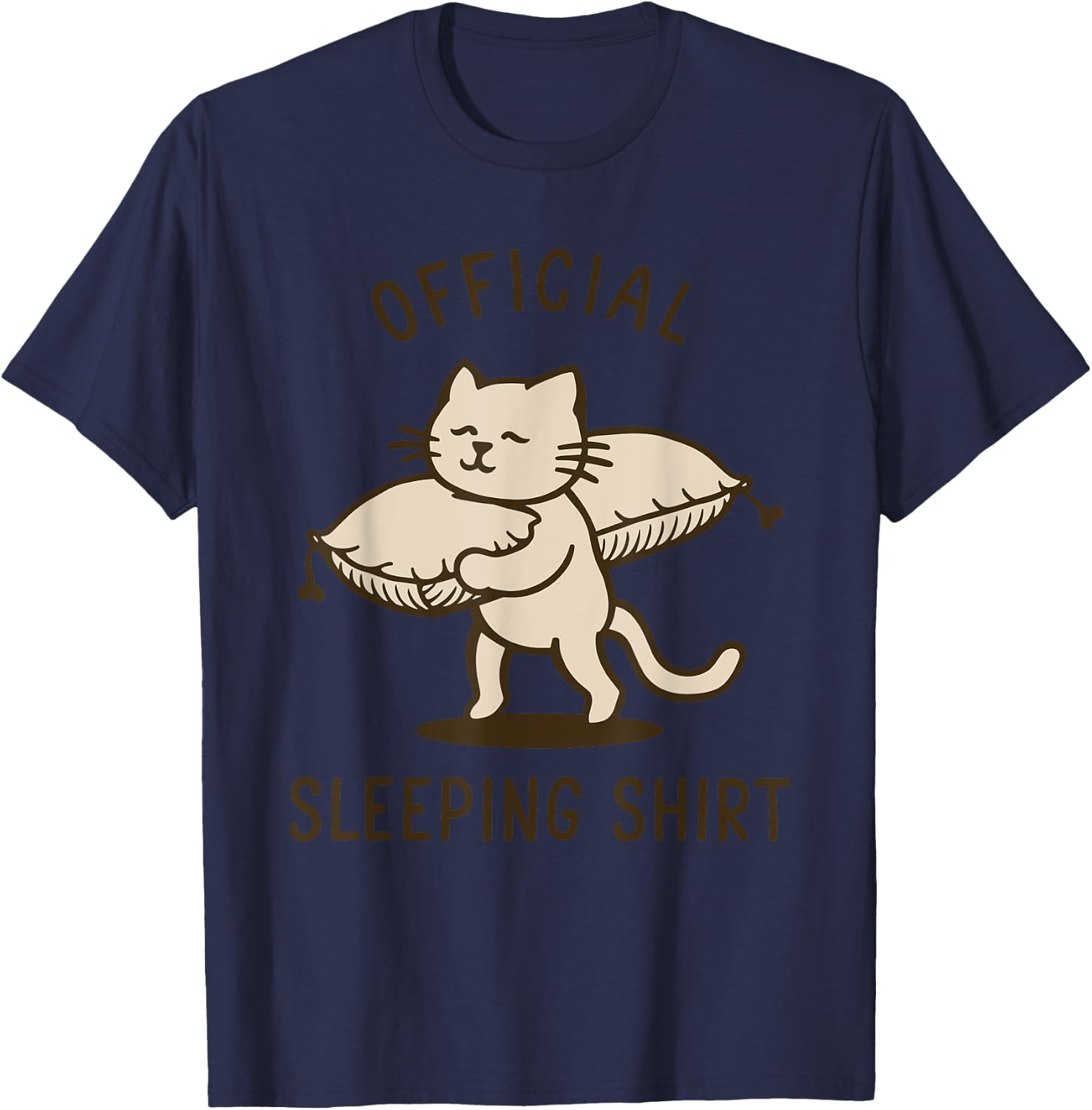 Official Sleep Shirt Cat Funny Men Women T-Shirt - T-Shirt | Navy