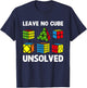 Leave No Cube Unsolved Funny Puzzle Cubes Math Teacher T-Shirt - T-Shirt | Navy