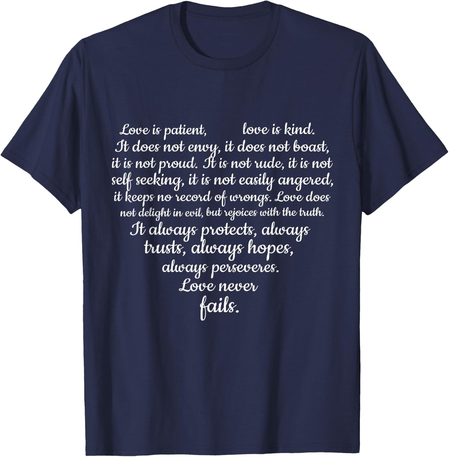 Love is patient Love is Kind 1 Corinthians 13:4-8 T-Shirt - T-Shirt | Navy