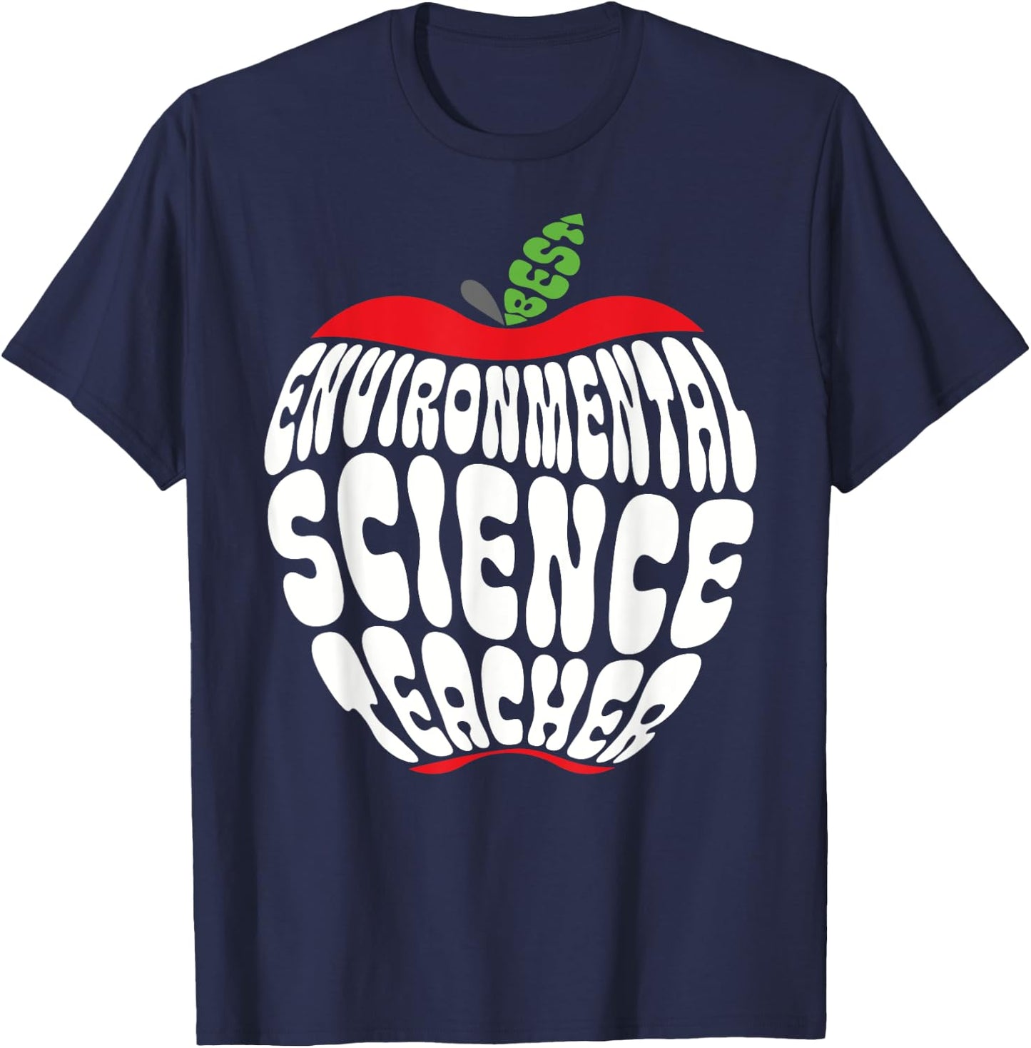 Environmental Science Teacher, AP Environmental Scientist T-Shirt - T-Shirt | Navy