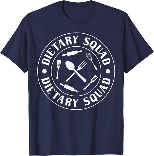 Dietary Squad Dietary Aide Cook Appreciation T-Shirt - T-Shirt | Navy