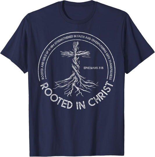 Rooted in Christ Christian Faith Jesus Christ Bible Lover T-Shirt - T-Shirt | Navy