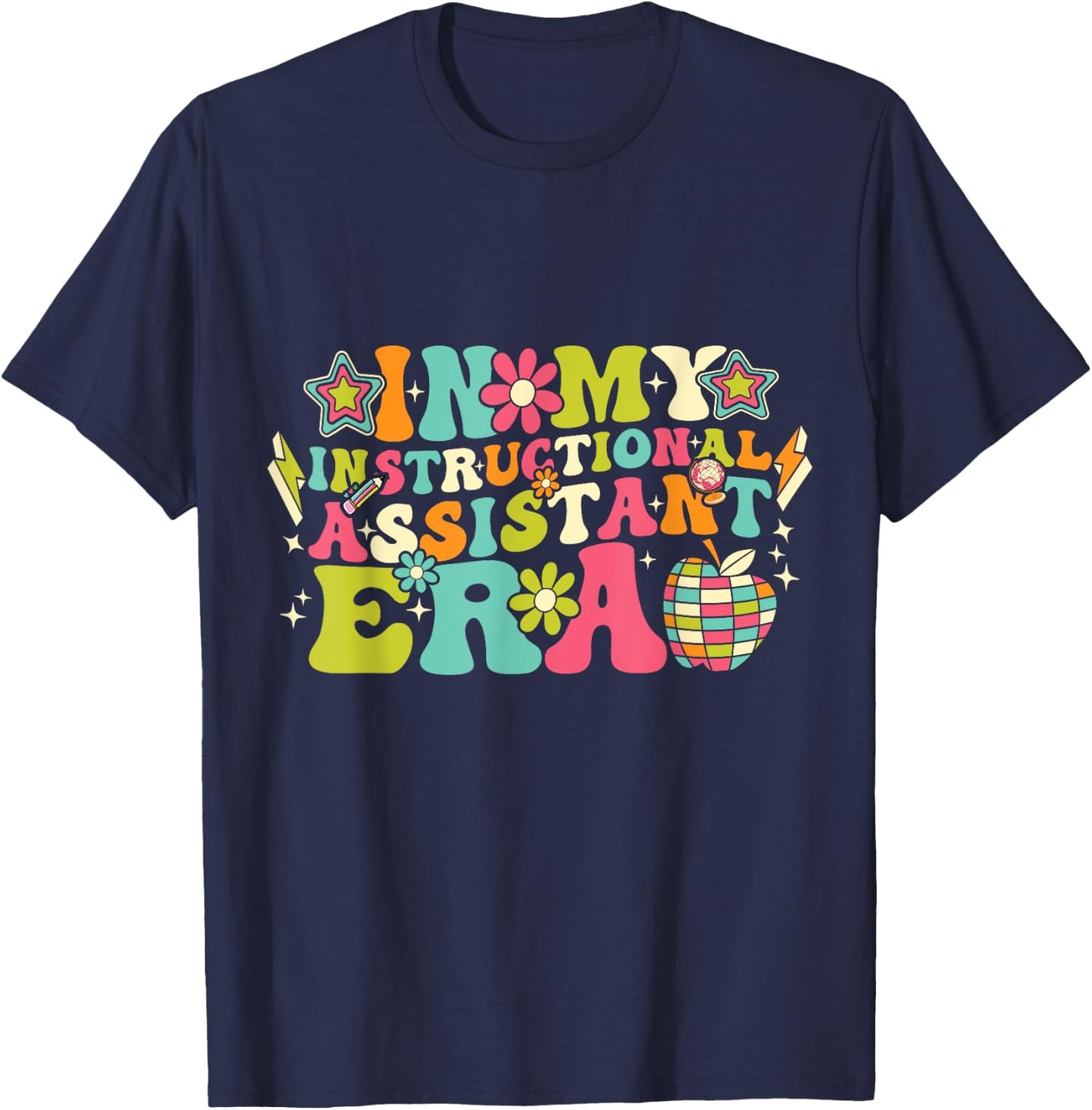 In My Instructional Assistant Era Groovy Back To School T-Shirt - T-Shirt | Navy