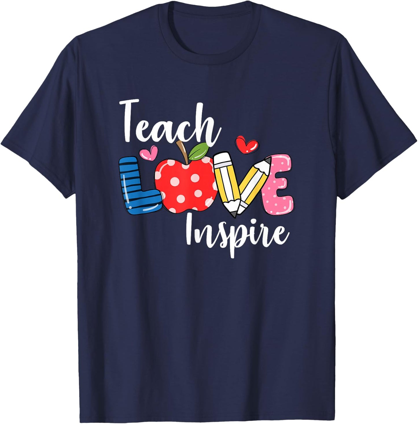 Teach Love Inspire Back To School Cute Teacher Squad T-Shirt - T-Shirt | Navy