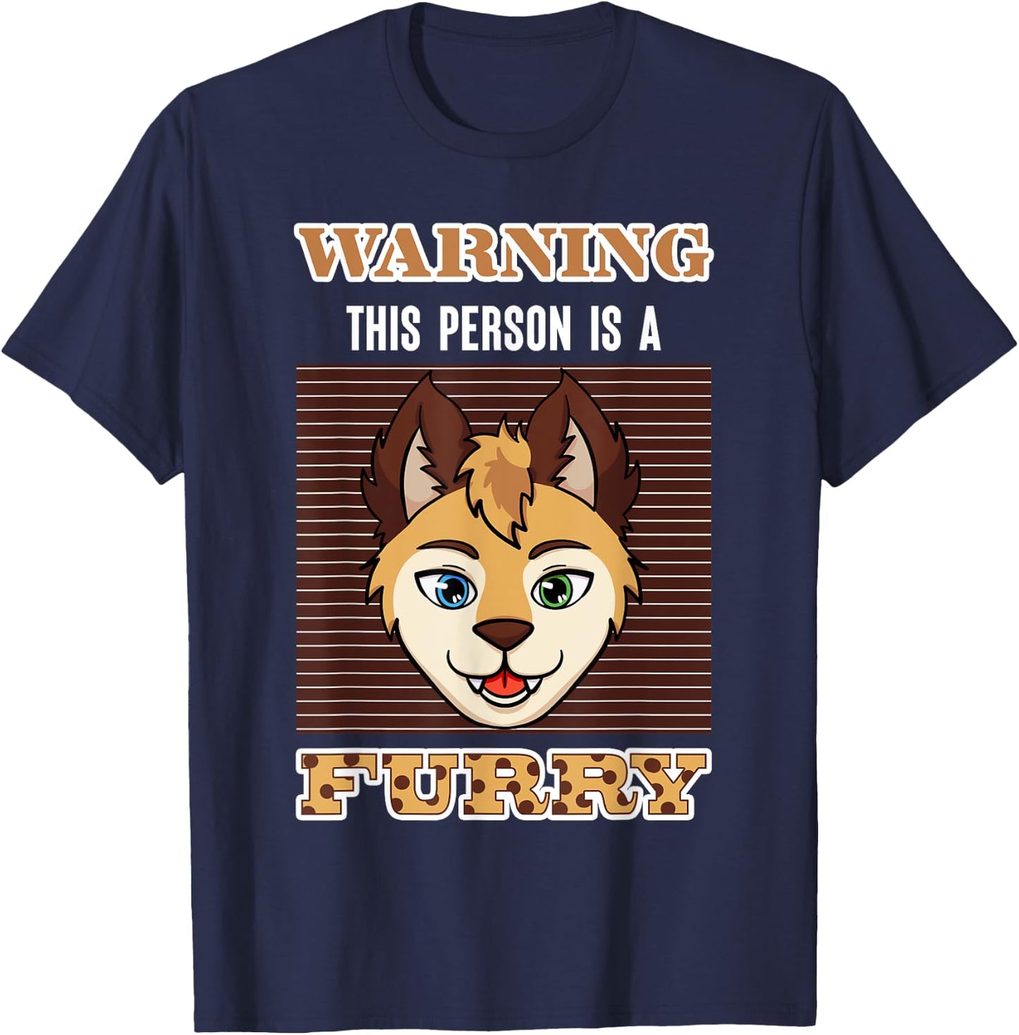 Cosplay Costume Anime Characters Cosplayer Warning Furry T-Shirt - T-Shirt | Navy