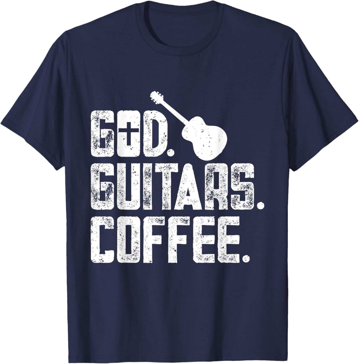 God Guitar Coffee Christian Guitar Player Guitarist Jesus T-Shirt - T-Shirt | Navy