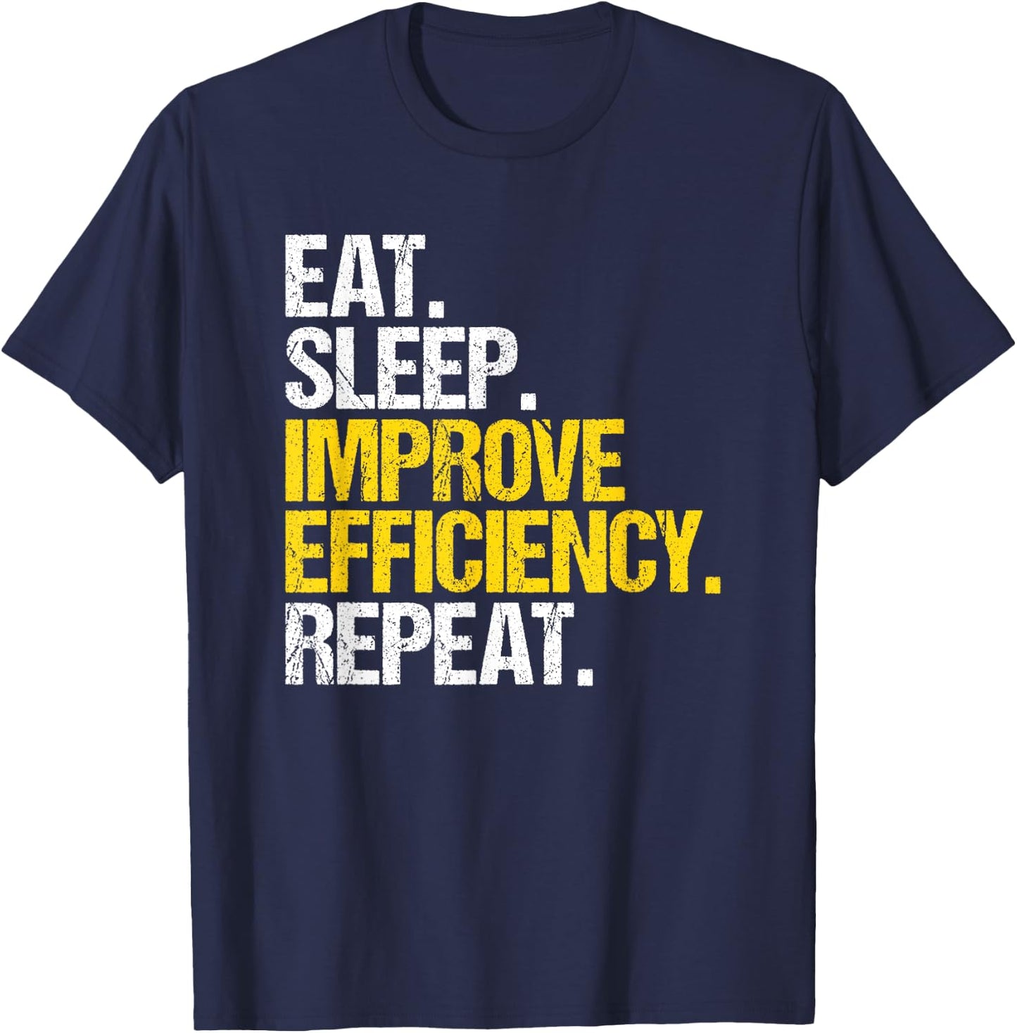 Industrial Engineering Eat Sleep Industrial Engineer T-Shirt - T-Shirt | Navy