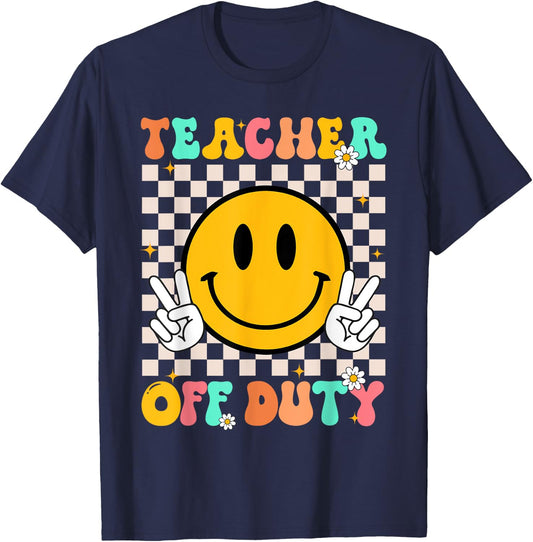Teacher Off Duty Smile Face Retro Groovy Last Day Of School T-Shirt - T-Shirt | Navy