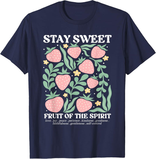 Stay Sweet Fruit Of The Spirit Christian Strawberry Jesus T-Shirt - T-Shirt | Navy
