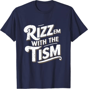 Autism Funny Vintage Rizz Em With The Tism Meme Autistic T-Shirt - T-Shirt | Navy