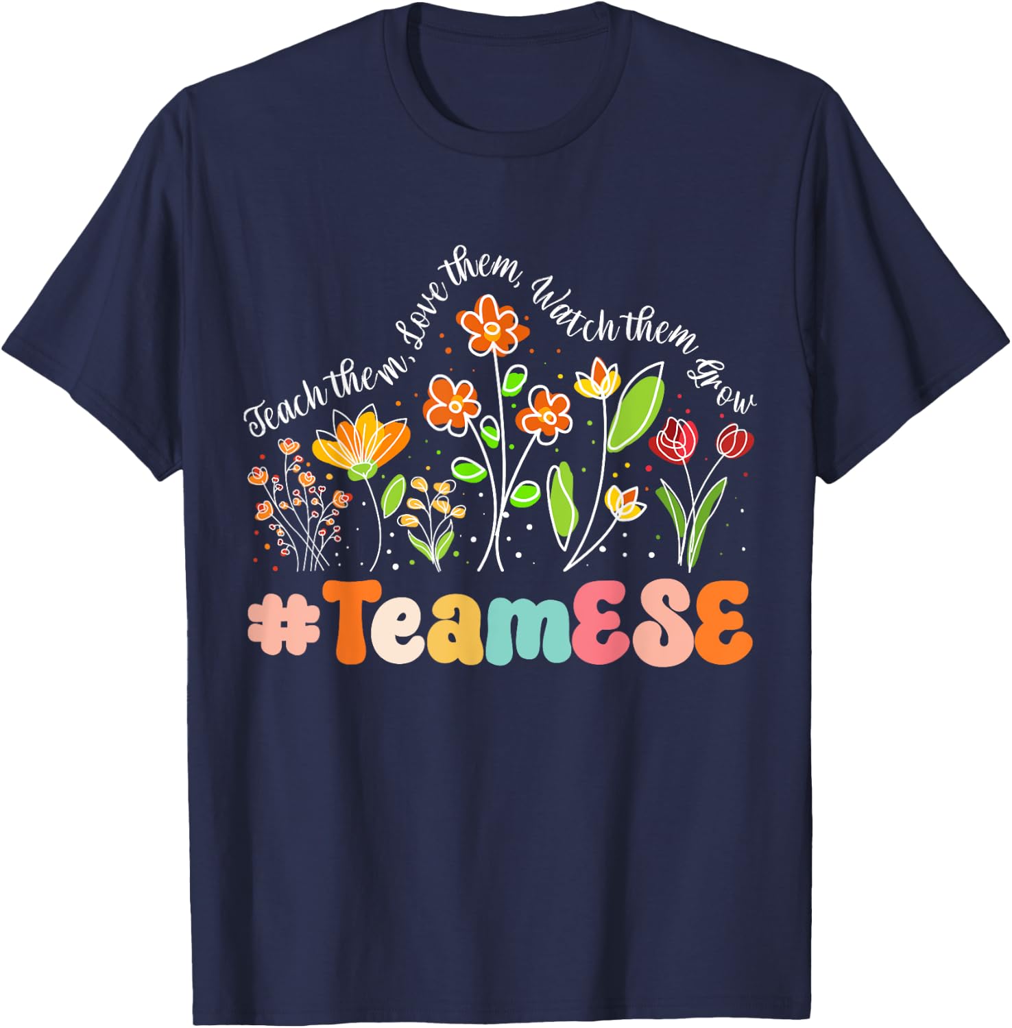 Team ESE Appreciation Week Teacher Back to School Men Women Girls Kids T-Shirt - T-Shirt | Navy