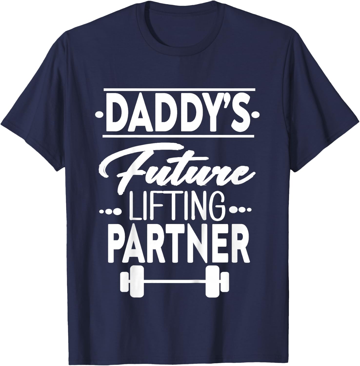 Kids Daddy's Future Lifting Partner T-Shirt - T-Shirt | Navy