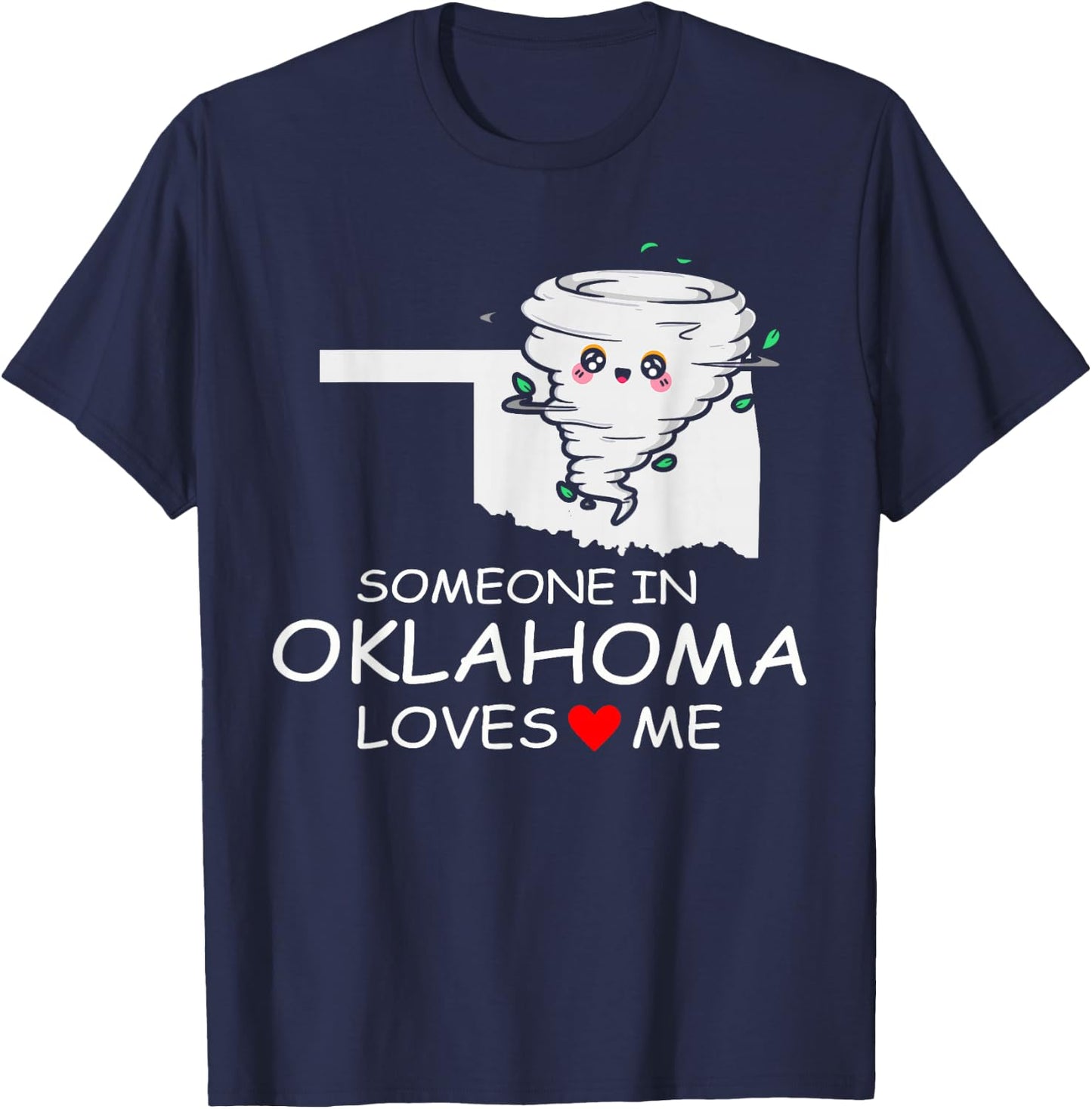 Someone In Oklahoma Loves Me Native America T-Shirt - T-Shirt | Navy