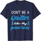 Don't Be A Quitter Like My Pancreas T-Shirt - T-Shirt | Navy