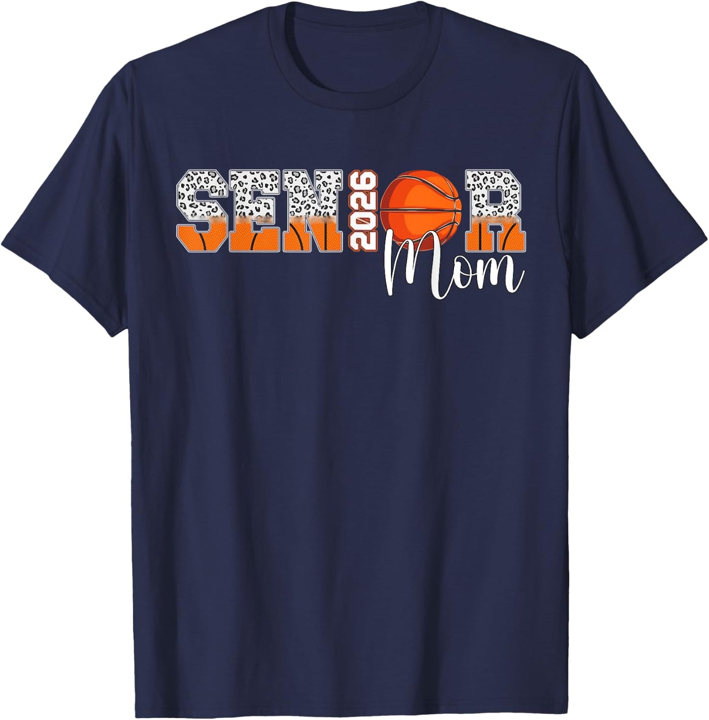 Basketball Senior Mom 2026 Basketball Senior Mama Leopard T-Shirt - T-Shirt | Navy