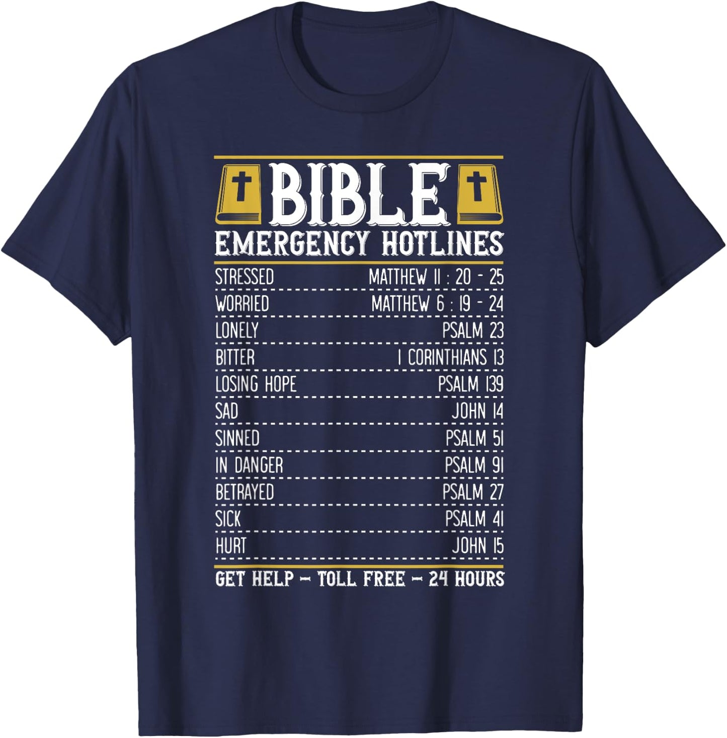 Bible Emergency Numbers for a Cool Christian Bible Merch T-Shirt - T-Shirt | Navy