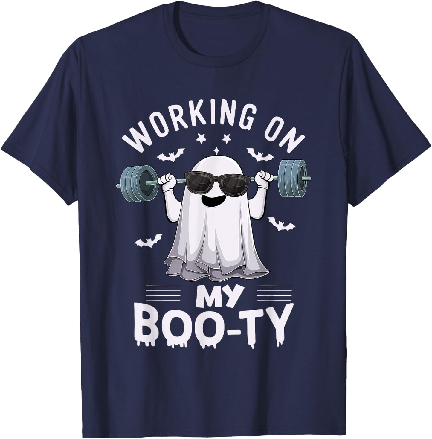 Working on my boo-ty ghost Fitness Weight Lifting Halloween T-Shirt - T-Shirt | Navy