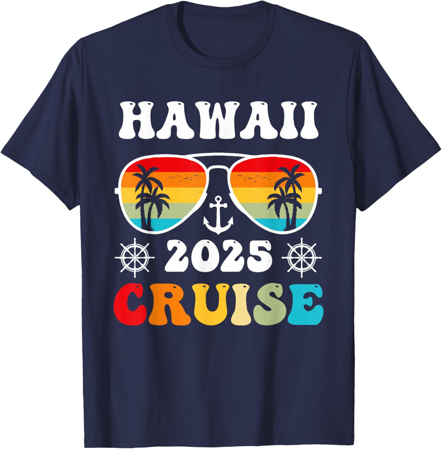 Hawaii Cruise 2025 Vacation Trip Matching Family Group T-Shirt - T-Shirt | Navy
