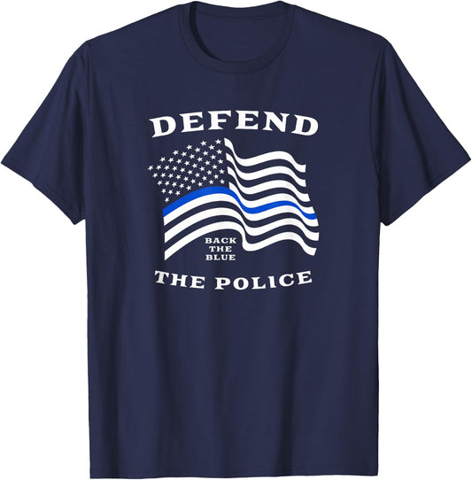 Back The Blue - Defend The Police - Thin Blue Line Flag T-Shirt - T-Shirt | Navy